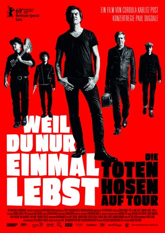 Kino-Tipp: Die Toten Hosen – WEIL DU NUR EINMAL LEBST