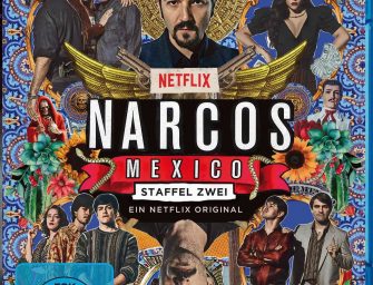Blu-ray Tipp: NARCOS: MEXICO – Nach dem Aufstieg der Fall