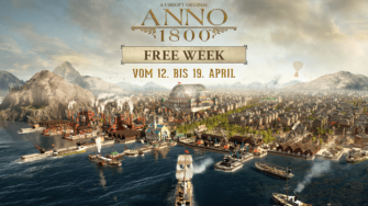ANNO 1800: Keim Der Hoffnung und Free Weekend über Ostern