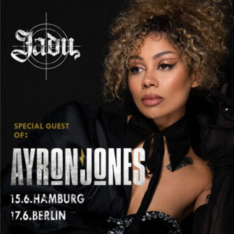 JADU mit „Gefährliche Männer“ und Special Guest von Ayron Jones