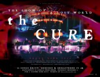 THE CURE: Alle SONGS von „The Show of A LOST WORLD“ als Konzert-Film