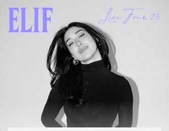ELIF kommt zur „Live Tour 2026“ und wird auch in Hamburg spielen