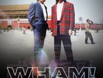 WHAM! 10 Days in China: Doku kommt mit neuem Bild-Material